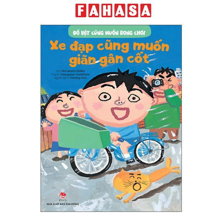 Sách - Đồ Vật Cũng Muốn Rong Chơi - Xe Đạp Cũng Muốn Giãn Gân Cốt Sách - Đồ Vật Cũng Muốn Rong Chơi - Xe Đạp Cũng Muốn Giãn Gân Cốt