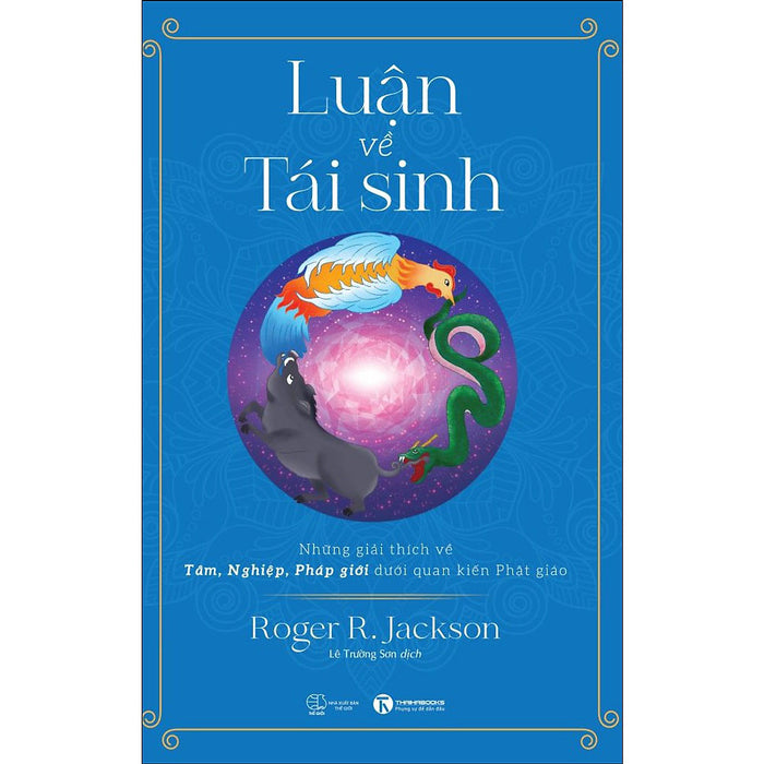 Luận Về Tái Sinh Luận Về Tái Sinh