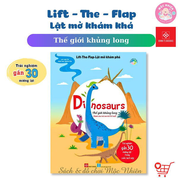Sách Tương Tác Lật Mở Khám Phá Khổ Lớn - Lift The Flap (Cho Bé Từ 0 - 6 Tuổi) Nhiều Chủ Đề - Đinh Tị Books