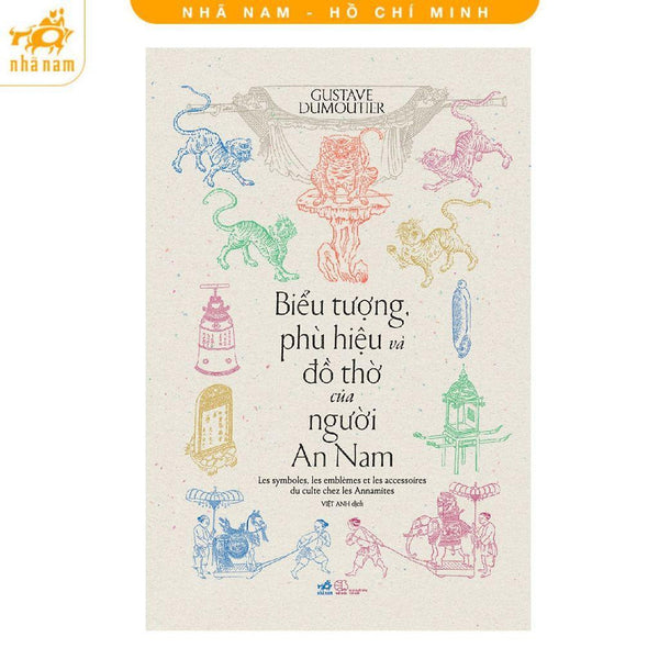 Sách - Biểu Tượng, Phù Hiệu Và Đồ Thờ Của Người An Nam - Nhã Nam