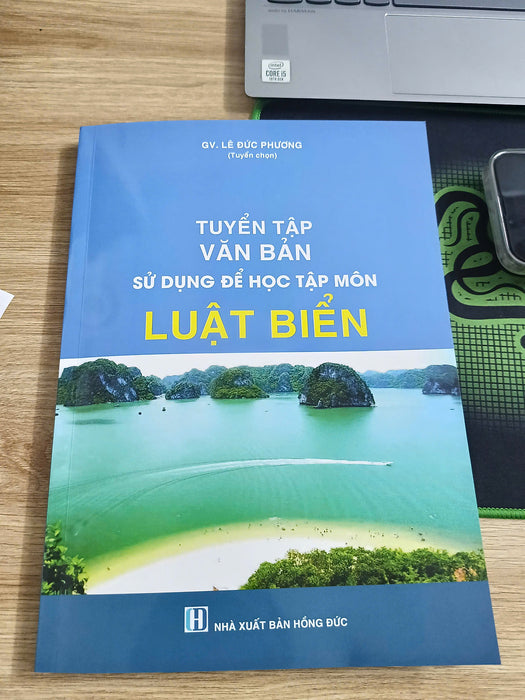 Tuyển Tập Văn Bản Sử Dụng Học Tập Môn Luật Biển Tuyển Tập Văn Bản Sử Dụng Học Tập Môn Luật Biển