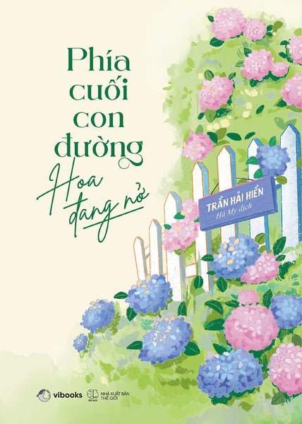 Phía Cuối Con Đường Hoa Đang Nở