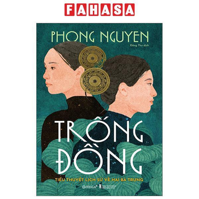 Trống Đồng - Tiểu Thuyết Lịch Sử Về Hai Bà Trưng Trống Đồng - Tiểu Thuyết Lịch Sử Về Hai Bà Trưng