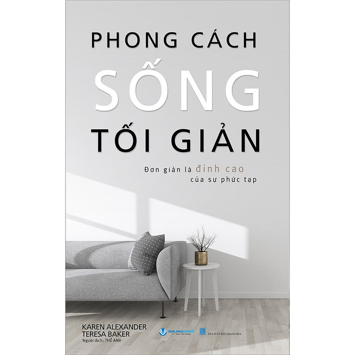 Phong Cách Sống Tối Giản - Tái Bản Phong Cách Sống Tối Giản - Tái Bản
