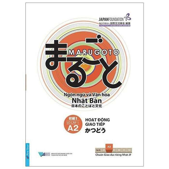 Sách - Marugoto Ngôn Ngữ Và Văn Hóa Nhật Bản - Hoạt Động Giao Tiếp - Sơ Cấp 1/ A2 - First News Sách - Marugoto Ngôn Ngữ Và Văn Hóa Nhật Bản - Hoạt Động Giao Tiếp - Sơ Cấp 1/ A2 - First News