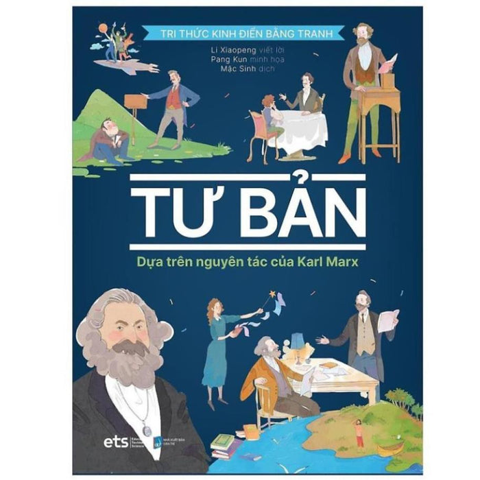 Tri Thức Kinh Điển Bằng Tranh - Tư Bản - Bản Quyền Tri Thức Kinh Điển Bằng Tranh - Tư Bản - Bản Quyền