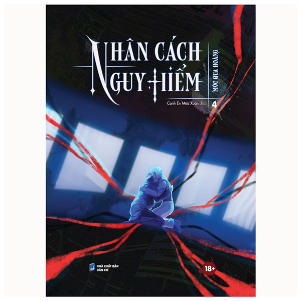 Nhân Cách Nguy Hiểm (Tác Giả: Mộc Qua Hoàng)