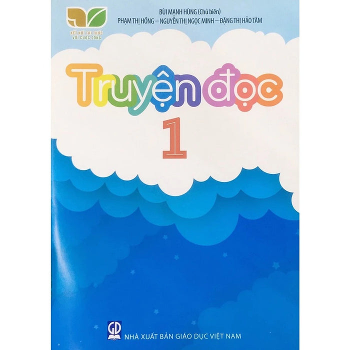 Sách - Truyện Đọc 1 Kết Nối Tri Thức - Gd Sách - Truyện Đọc 1 Kết Nối Tri Thức - Gd
