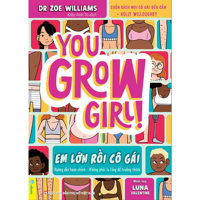 Em Lớn Rồi Cô Gái - Cuốn Sách Mọi Cô Gái Đều Cần Em Lớn Rồi Cô Gái - Cuốn Sách Mọi Cô Gái Đều Cần