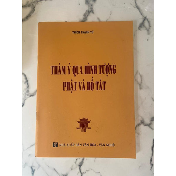 Sách - Thâm Ý Qua Hình Tượng Phật Và Bồ Tát - Ht Thích Thanh Từ - Tổ In Ấn Kinh Phật