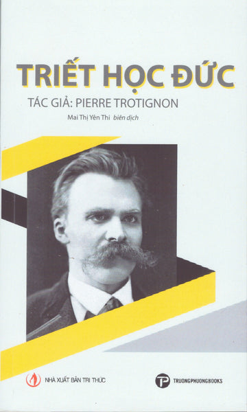 Pierre Trotignon - Triết Học Đức