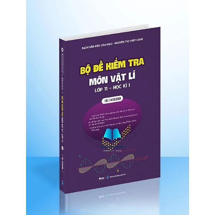 Bộ Đề Kiểm Tra Môn Vật Lí Lớp 11 - Học Kì 1 - Moonbook Bộ Đề Kiểm Tra Môn Vật Lí Lớp 11 - Học Kì 1 - Moonbook