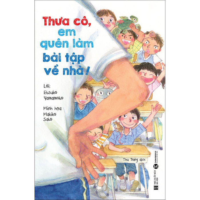 Thưa Cô, Em Quên Làm Bài Tập Thưa Cô, Em Quên Làm Bài Tập