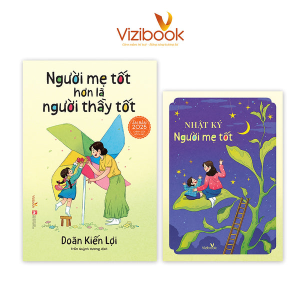 Sách Nuôi Dạy - Người Mẹ Tốt Hơn Là Người Thầy Tốt - Ấn Bản 2025 Có Chỉnh Sửa Bổ Sung - Tác Giả Doãn Kiến Lợi