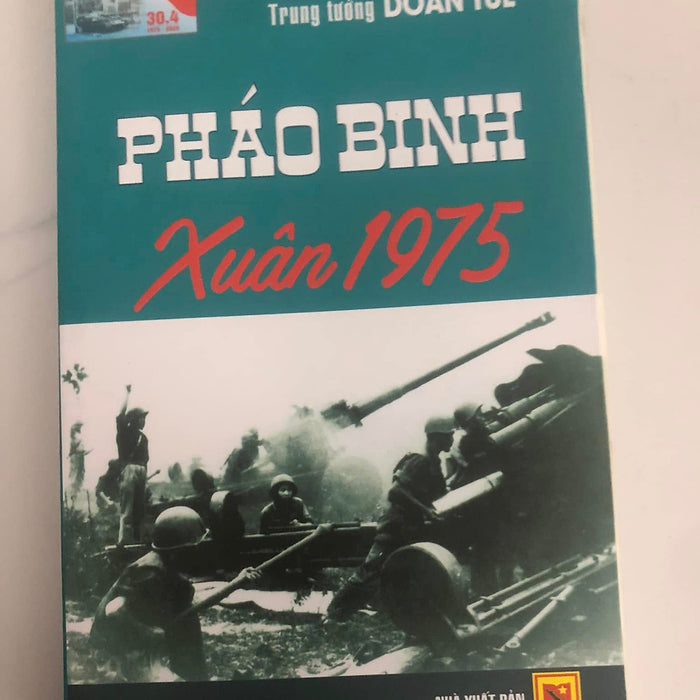 Phao Binh Xuân 1975 - Trung Tướng Doãn Tuế (Kỷ Niệm 50 Năm Giải Phóng Miền Nam 1975-2025) Phao Binh Xuân 1975 - Trung Tướng Doãn Tuế (Kỷ Niệm 50 Năm Giải Phóng Miền Nam 1975-2025)