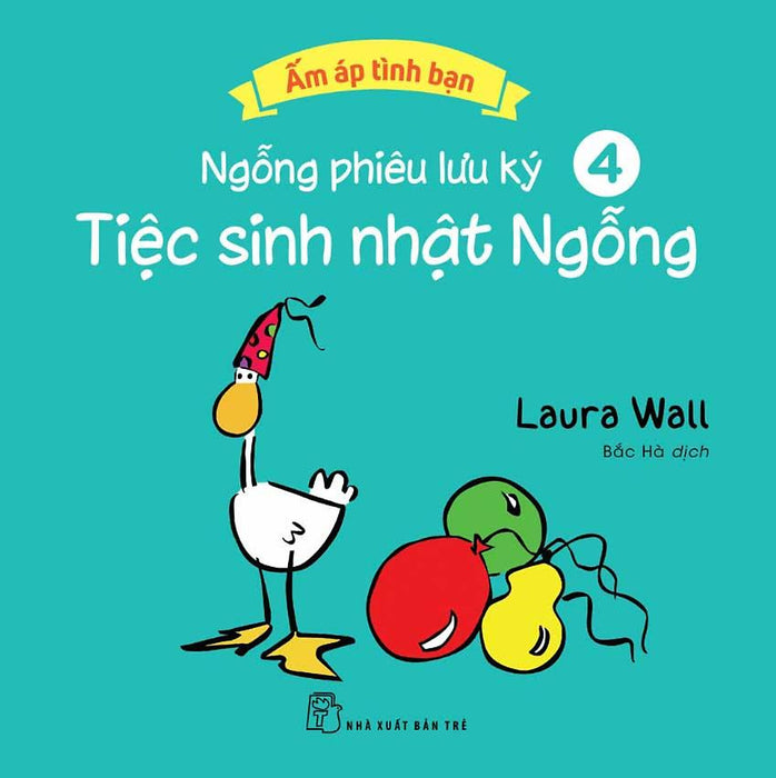 Ấm Áp Tình Bạn - Ngỗng Phiêu Lưu Ký - Tập 4: Tiệc Sinh Nhật Ngỗng Ấm Áp Tình Bạn - Ngỗng Phiêu Lưu Ký - Tập 4: Tiệc Sinh Nhật Ngỗng
