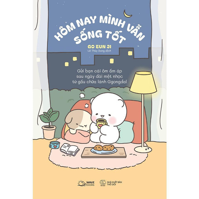 Sách - Hôm Nay Mình Vẫn Sống Tốt - Az Việt Nam Sách - Hôm Nay Mình Vẫn Sống Tốt - Az Việt Nam