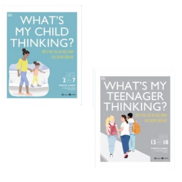 Bộ 2 Cuốn Tâm Lý Học Trẻ Em: What’S My Child Thinking? Tâm Lý Học Trẻ Em Thực Hành Cho Cha Mẹ Hiện Đại + What’S My Teenager Thinking? Tâm Lý Học Trẻ Em Thực Hành Cho Cha Mẹ Hiện Đại