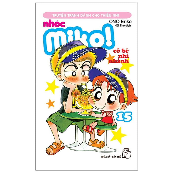 Nhóc Miko! Cô Bé Nhí Nhảnh - Tập 15 Nhóc Miko! Cô Bé Nhí Nhảnh - Tập 15