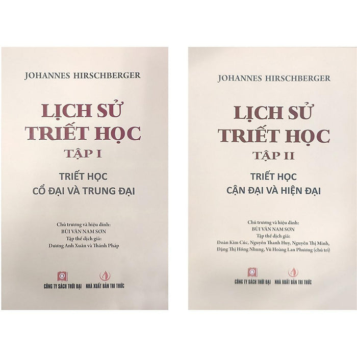 Sách - Lịch Sử Triết Học - Tập 1: Triết Học Cổ Đại Và Trung Đại + Tập 2: Triết Học Cận Đại Và Hiện Đại - Thời Đại Sách - Lịch Sử Triết Học - Tập 1: Triết Học Cổ Đại Và Trung Đại + Tập 2: Triết Học Cận Đại Và Hiện Đại - Thời Đại