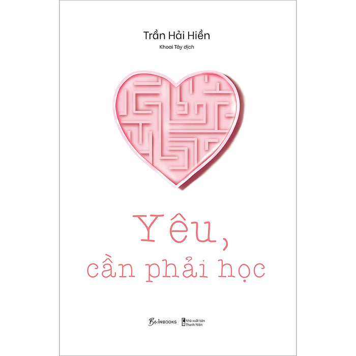 Yêu, Cần Phải Học Yêu, Cần Phải Học