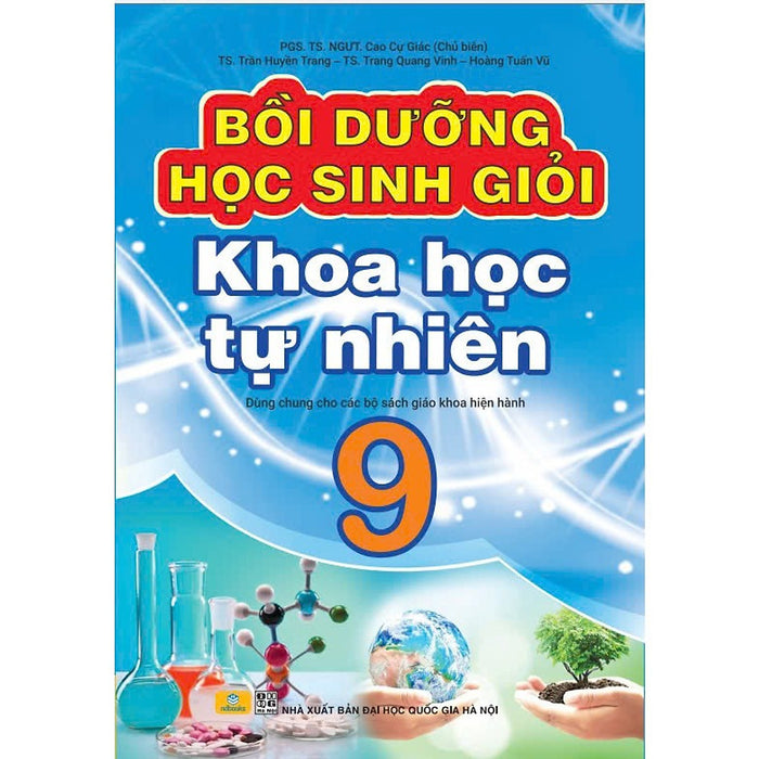 Sách - Bồi Dưỡng Học Sinh Giỏi Khoa Học Tự Nhiên 9 - Biên Soạn Theo Chương Trình Gdpt Mới - Ndbooks Sách - Bồi Dưỡng Học Sinh Giỏi Khoa Học Tự Nhiên 9 - Biên Soạn Theo Chương Trình Gdpt Mới - Ndbooks