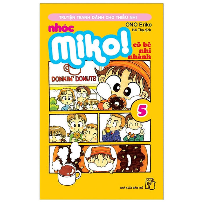 Nhóc Miko! Cô Bé Nhí Nhảnh - Tập 5 Nhóc Miko! Cô Bé Nhí Nhảnh - Tập 5