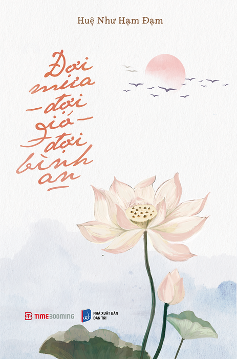 Sách Đợi Mưa, Đợi Gió, Đợi Bình An - Huệ Như Hạm Đạm Sách Đợi Mưa, Đợi Gió, Đợi Bình An - Huệ Như Hạm Đạm