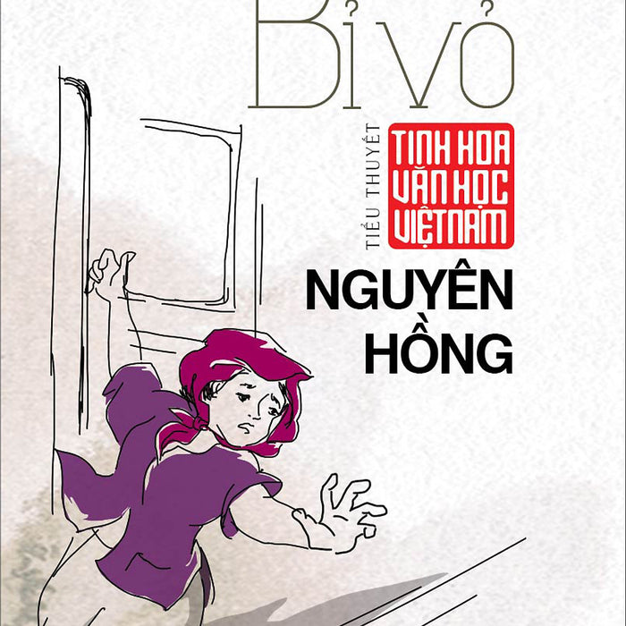 Bỉ Vỏ - Nguyên Hồng Bỉ Vỏ - Nguyên Hồng