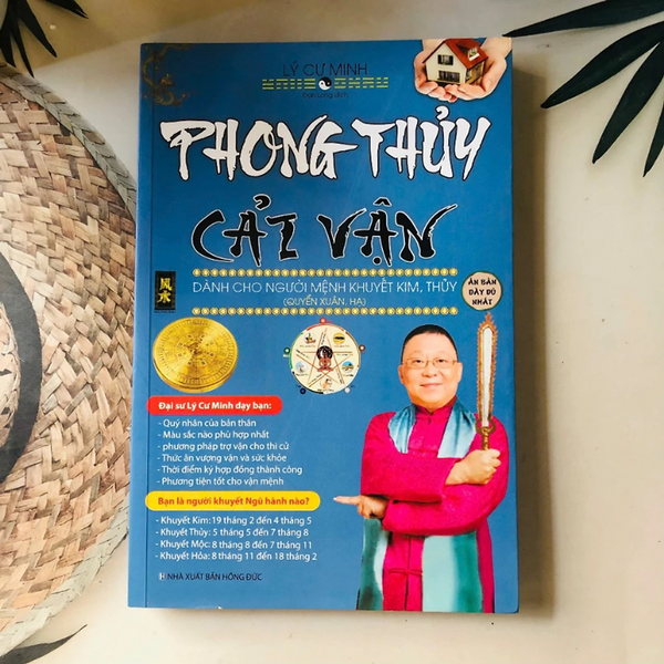 Phong Thủy Cải Vận Dành Cho Người Mệnh Khuyết Kim, Thủy - Quyển Xuân, Hạ -  Lý Cư Minh - Nxb Hồng Đức - Minh Lâm