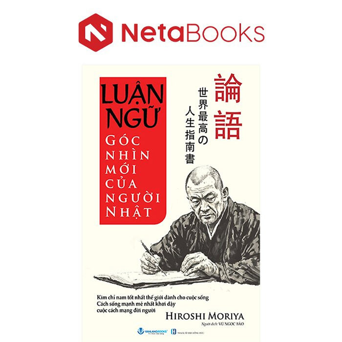 Luận Ngữ - Góc Nhìn Mới Của Người Nhật Luận Ngữ - Góc Nhìn Mới Của Người Nhật