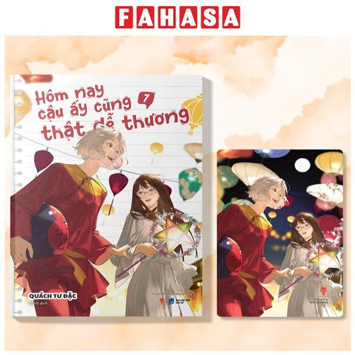 Hôm Nay Cậu Ấy Cũng Thật Dễ Thương - Tập 7 - Tặng Kèm Postcard Cán Mờ Hôm Nay Cậu Ấy Cũng Thật Dễ Thương - Tập 7 - Tặng Kèm Postcard Cán Mờ