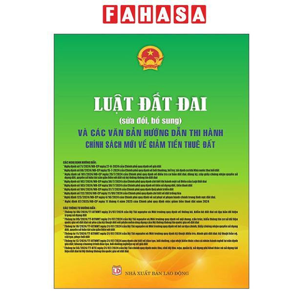 Sách - Luật Đất Đai (Sửa Đổi, Bổ Sung) Và Các Văn Bẩn Hướng Dẫn Thi Hành Chính Sách Mới Về Giảm Tiền Thuê Đất