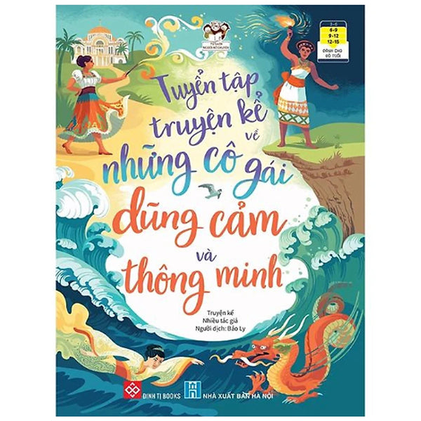Sách - Tuyển Tập Truyện Kể Về Những Cô Gái Dũng Cảm Và Thông Minh