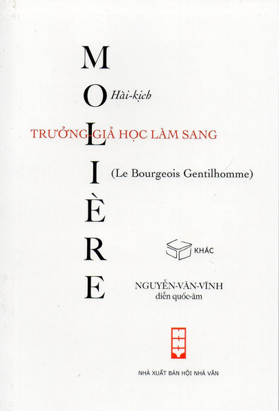 Trưởng Giả Học Làm Sang (Hài Kịch) - Molière
