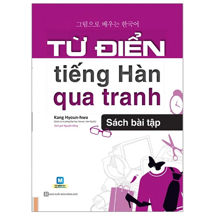 Từ Điển Tiếng Hàn Qua Tranh - Sách Bài Tập Từ Điển Tiếng Hàn Qua Tranh - Sách Bài Tập