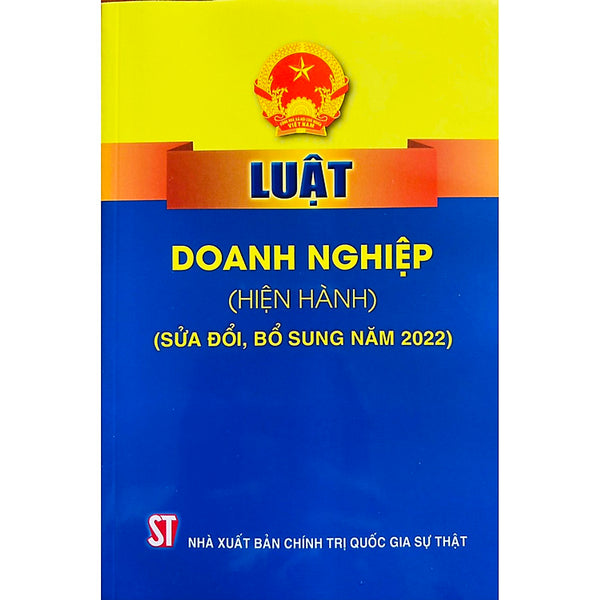 Luật Doanh Nghiệp (Hiện Hành) (Sửa Đổi, Bổ Sung Năm 2022)