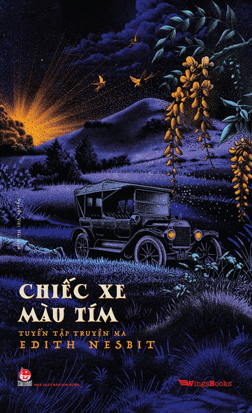Chiếc Xe Màu Tím - Tuyển Tập Truyện Ma Edith Nesbit
