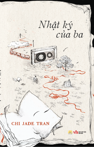 Nhật Ký Của Ba - Tác Giả Chi Jade Tran