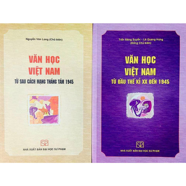 Sách - Văn Học Việt Nam: Từ Đầu Thế Kỉ Xx Đến 1945 Và Từ Sau Cách Mạng Tháng Tám 1945
