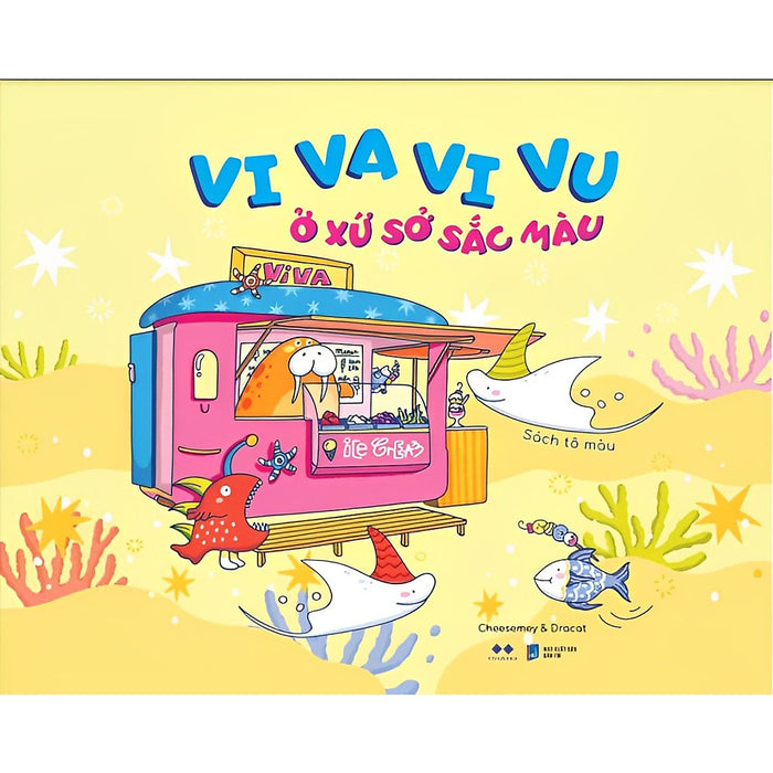 Vi Va Vi Vu Ở Xứ Sở Sắc Màu (Bản Bìa Vàng) Vi Va Vi Vu Ở Xứ Sở Sắc Màu (Bản Bìa Vàng)
