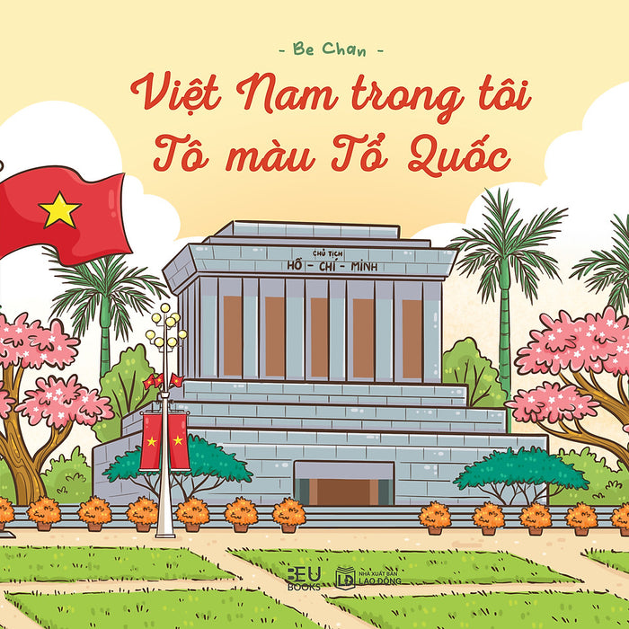 Việt Nam Trong Tôi, Tô Màu Tổ Quốc Việt Nam Trong Tôi, Tô Màu Tổ Quốc