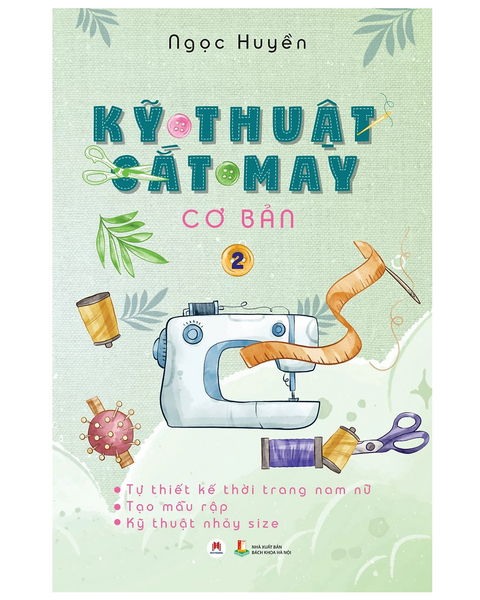 Kỹ Thuật Cắt May Cơ Bản Tập 2 (Hh)