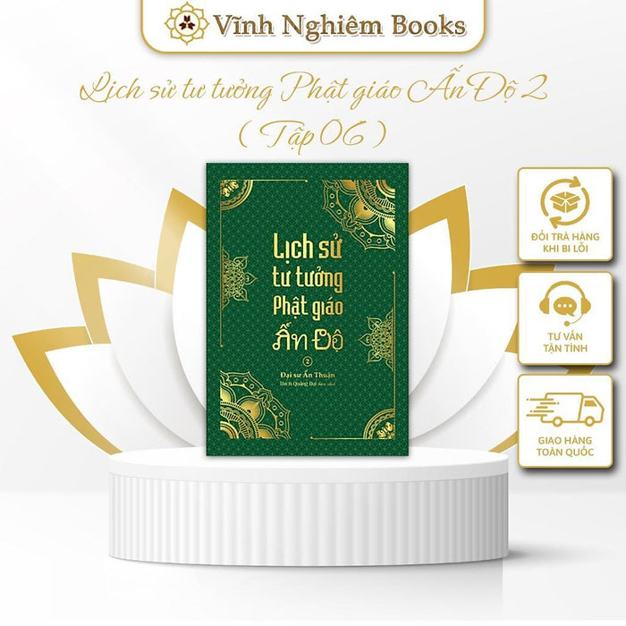 Sách - Lịch Sử Phật Giáo Ấn Độ 2 - Tổng Tập Lịch Sử Phật Giáo Ấn Độ - Tập 6 - Vĩnh Nghiêm Books Sách - Lịch Sử Phật Giáo Ấn Độ 2 - Tổng Tập Lịch Sử Phật Giáo Ấn Độ - Tập 6 - Vĩnh Nghiêm Books