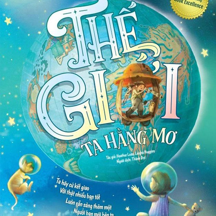 Thế Giới Ta Hằng Mơ Thế Giới Ta Hằng Mơ