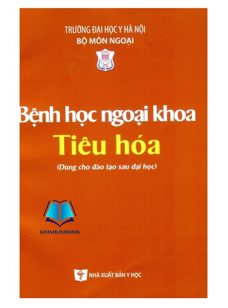 Sách - Bệnh Học Ngoại Khoa Tiêu Hoá (Y)