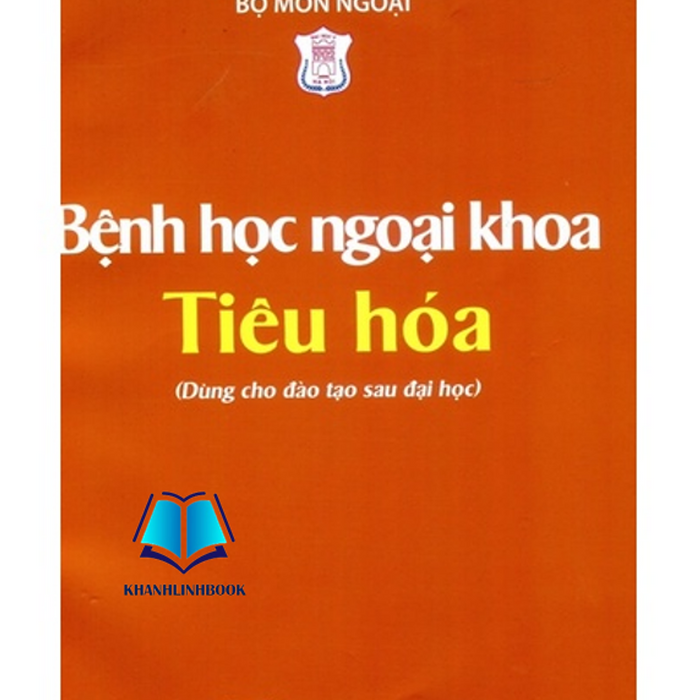 Sách - Bệnh Học Ngoại Khoa Tiêu Hoá (Y) Sách - Bệnh Học Ngoại Khoa Tiêu Hoá (Y)