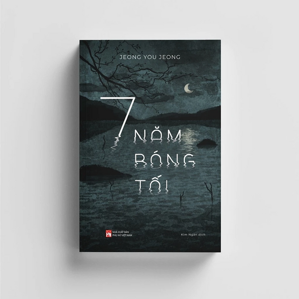 7 Năm Bóng Tối (Tác Giả: Jeong You Jeong)