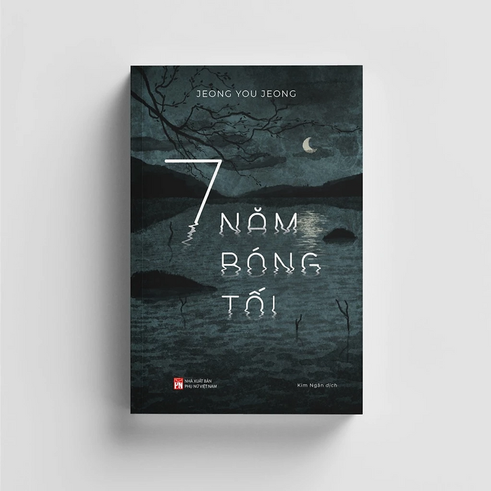7 Năm Bóng Tối (Tác Giả: Jeong You Jeong) 7 Năm Bóng Tối (Tác Giả: Jeong You Jeong)