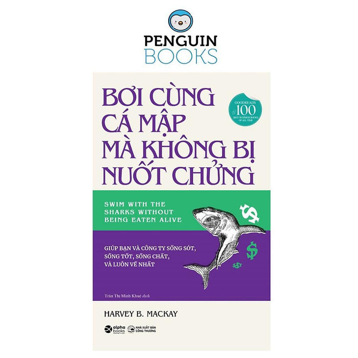 Bơi Cùng Cá Mập Mà Không Bị Nuốt Chửng - Bản Quyền Bơi Cùng Cá Mập Mà Không Bị Nuốt Chửng - Bản Quyền